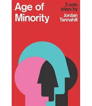 Age of Minority: Three Solo Plays