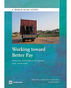 Working Toward Better Pay: Earnings Dynamics in Ghana and Tanzania