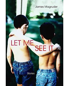 Let Me See It: Stories