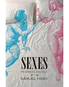 Sexes: The Marriage Dialogues