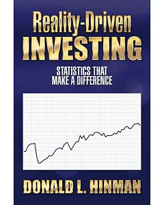 Reality-Driven Investing: Statistics That Make a Difference