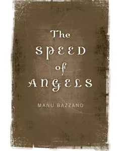 The Speed of Angels