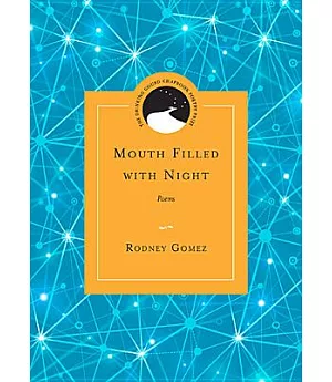Mouth Filled With Night: Poems