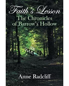 Faith’s Lesson: The Chronicles of Barrow’s Hollow