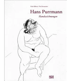 Hans Purrmann: Catalogue Raisonné of the Drawings 1895-1966
