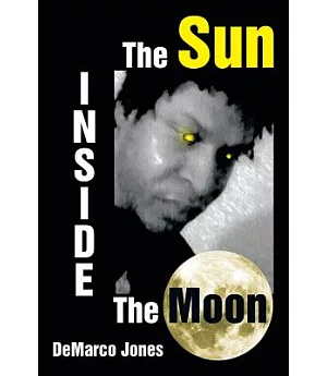 The Sun Inside the Moon