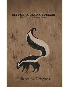 Return to Skunk Corners