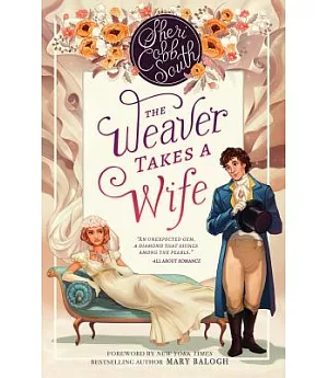 The Weaver Takes a Wife