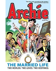 Archie: Two Worlds, Two Loves, Two Destines