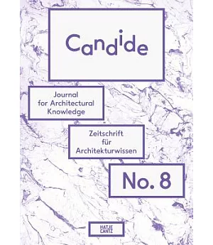 Candide No. 8: Journal for Architectural Knowledge