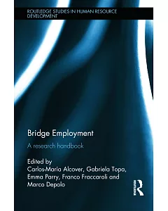 Bridge Employment: A research handbook