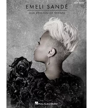 Emeli Sande: Our Version of Events: Easy Piano