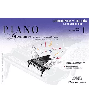 Piano Adventures El Metodo Basico Para Piano: Nivel elemental 1 / Level 1