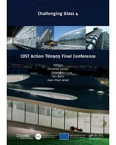 Challenging Glass 4 & COST Action TU0905 Final Conference