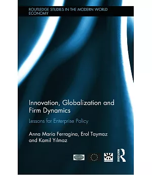 Innovation, Globalization and Firm Dynamics: Lessons for Enterprise Policy