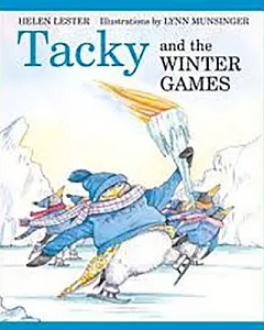 Tacky and the Winter Games, Read Aloud Level 1 Unit 3 Book 11: Houghton Mifflin Journeys