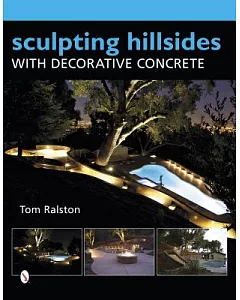 Sculpting Hillsides With Decorative Concrete