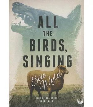All the Birds, Singing: Library Edition