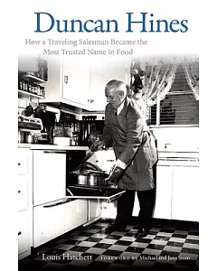 Duncan Hines: How a Traveling Salesman Became the Most Trusted Name in Food