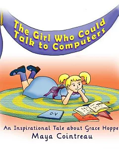 The Girl Who Could Talk to Computers