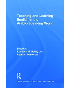 Teaching and Learning English in the Arabic-Speaking World