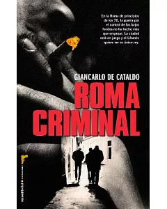 Roma criminal / Criminal Rome