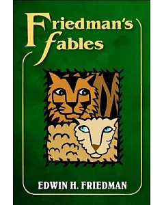Friedman’s Fables