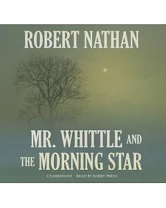 Mr. Whittle and the Morning Star: Library Edition