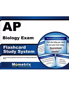 Ap Biology Exam Flashcard Study System: Ap Test Practice Questions & Review for the Advanced Placement Exam