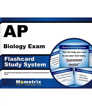 Ap Biology Exam Flashcard Study System: Ap Test Practice Questions & Review for the Advanced Placement Exam