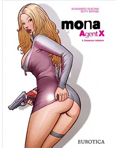 Mona, Agent X 1: Dangerous Initiation