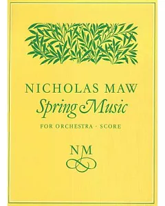 Spring Music: Full Score