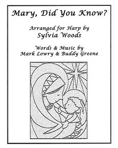 Mary, Did You Know?: Arranged for Harp
