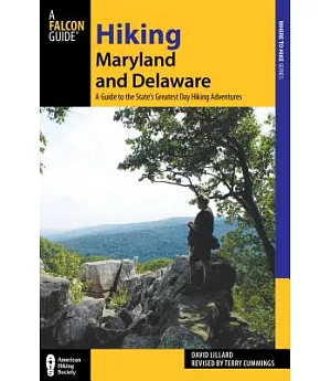 Hiking Maryland and Delaware: A Guide to the States’ Greatest Day Hiking Adventures