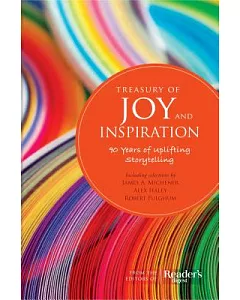 Treasury of Joy and Inspiration: 90 Years of Uplifting Storytelling
