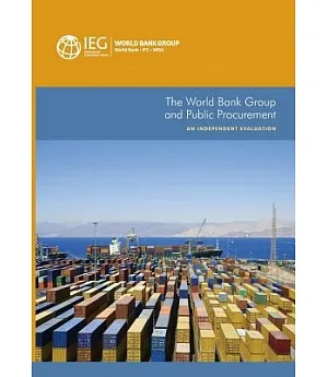 The World Bank Group and Public Procurement: An Independent Evaluation