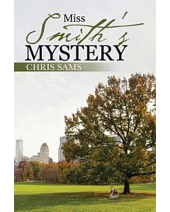 Miss Smith’s Mystery