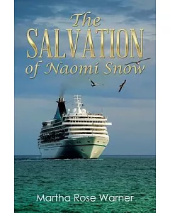 The Salvation of Naomi Snow