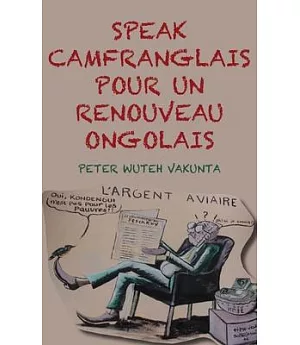 Speak Camfranglais Pour Un Renouveau Onglais