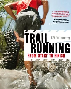 Trail Running: From Start to Finish