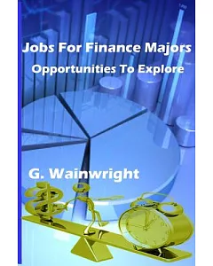 Jobs for Finance Majors: Opportunities to Explore