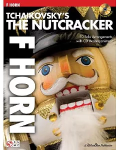 Tchaikovsky’s the Nutcracker F Horn