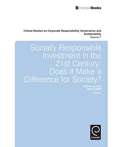Socially Responsible Investment in the 21st Century: Does It Make a Difference for Society?