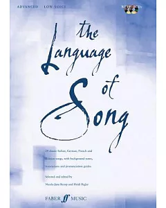 The Language of Song: Advanced: Low Voice