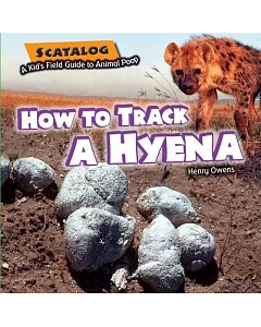 How to Track a Hyena