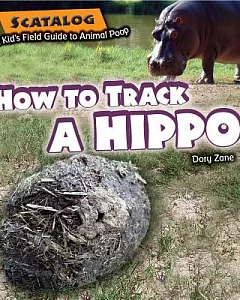 How to Track a Hippo