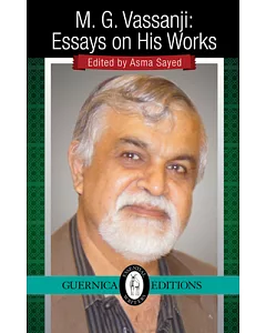 M.G. Vassanji: Essays on His Works
