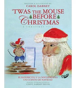 T’was the Mouse Before Christmas: A Christmas Tail