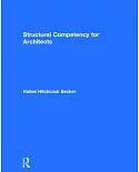Structural Competency for Architects