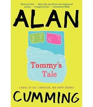 Tommy’s Tale: A Novel of Sex, Confusion, and Happy Endings